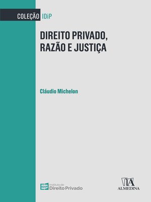 cover image of Direito Privado, Razão e Justiça